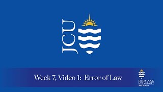 Week 7 Video 1  Error of Law [upl. by Morten470]