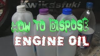 How to dispose engine oil [upl. by Rissa]