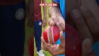 HOE TO GRIP BALL cricket cricketreels tips cricketlover [upl. by Ernie]