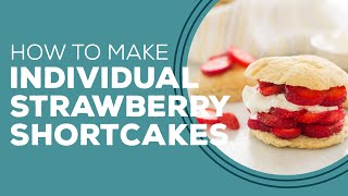 Blast from the Past Individual Strawberry Shortcakes Recipe  Strawberry Dessert Ideas [upl. by Marve]