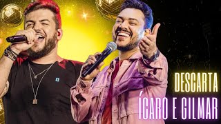 ICARO E GILMAR DESCARTA 🎶🎶🎶🎶 [upl. by Dolly]