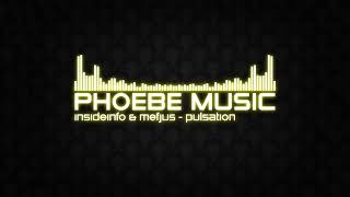 InsideInfo amp Mefjus  Pulsation  DnB  Phoebe Music [upl. by Eirahcaz]