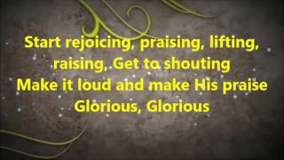 Glorious by Martha Munizzi Lyrics [upl. by Anovahs]