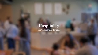 Hospitality Gods Love Made Tangible [upl. by Eendys]