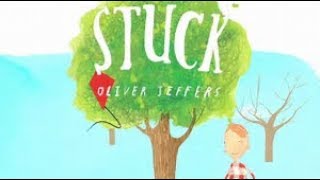 📚Stuck by Oliver Jeffers A READ ALOUD [upl. by Nedgo]