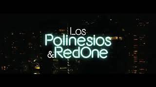 Los Polinesios amp RedOne  festival Video Official [upl. by Salter]