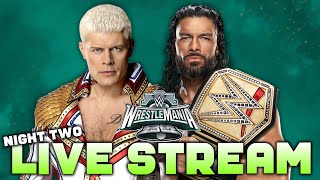 WWE WrestleMania 40 Night 2 LIVE STREAM Reactions [upl. by Fein867]