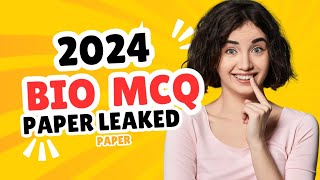 2024 Bio mcq paper [upl. by Merlin]