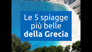 Le 5 spiagge più belle della Grecia [upl. by Yekcim]