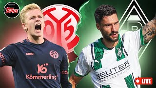 Mainz vs Gladbach LIVE🔥Bricht Borussia den Fluch⚫⚪🟢By toppsde 😍 [upl. by Banebrudge]