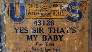 Yes Sir Thats My Baby  US 43126 played by Lee Sims repost [upl. by Notsle]