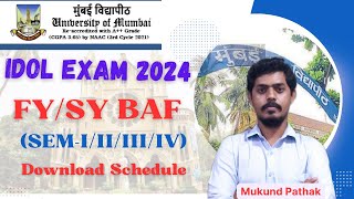 IDOL FYSY BAF SemIIIIIIIV Exam Date Declared l Mumbai University l Mukund Sir [upl. by Asilegna]