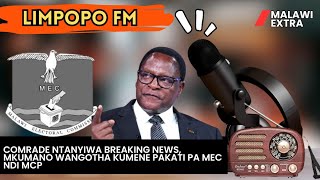 NTANYIWA PA LIMPOPO FM MCP NDI MEC ANAKUMANA KUKAMBILANA NJIRA ZOBELA MA VOTE [upl. by Kaltman]