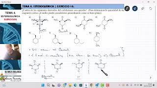 TEMA 4 ESTEREOQUÍMICA  EJERCICIO 16 ¿CUÁLES DE LOS DERIVADOS DEL CICLOHEXANO SON QUIRALES [upl. by Everick]