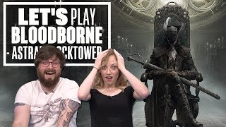 Lets Play Bloodborne Episode 16 MARIAS NAME IS OMINOUS TO CHILDREN [upl. by Ursulina]