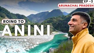 EP  3 Roing to Anini  Dibang Valley  Arunachal Pradesh Journey of 230 km though the forest [upl. by Retxab]