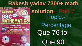 Ryp solution percentage part 7 Que76 to Que 90 railway ssc bank ctet ntpc mathrakeshyadav [upl. by Aiyt]