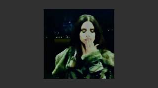 lana del rey  diet mountain dew demo SLOWED AND REVERB [upl. by Chatwin546]