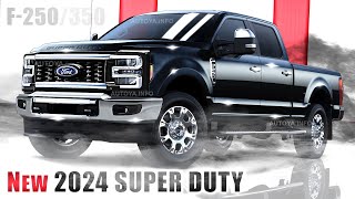 New 2024 Ford Super Duty  FIRST LOOK amp All We Know about F250 F350 F450 before 2023 Release [upl. by Sedgewick]