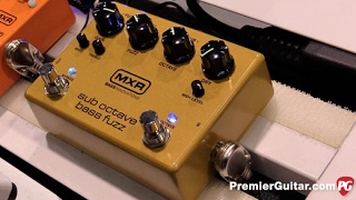 NAMM 17  MXR Sub Octave Bass Fuzz Demo [upl. by Ynnoj]