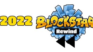 BlockStarPlanet 2022 Rewind [upl. by Notluf113]