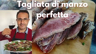 Come preparare una perfetta tagliata di manzo [upl. by Ettore]