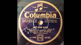 Deep River Blues Piccadilly Revels Band  Ray Starita 1927 [upl. by Aivatnahs896]