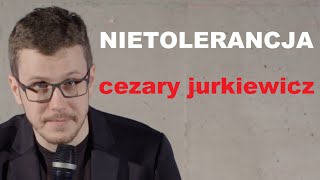 Cezary Jurkiewicz  Nietolerancja  Standup [upl. by Nivanod129]