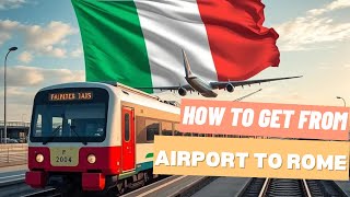 ROME FIUMICINO Airport to CITY CENTER ROMA TERMINI BY TRAIN FULL TOUR [upl. by Esorlatsyrc373]