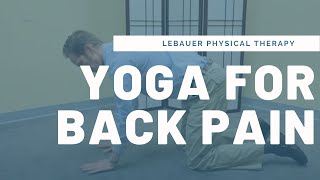 Yoga Sequence to Fix Back Pain Sciatica Herniated or Slipped Disc  LeBauerPT Greensboro NC [upl. by Naitsirhc]