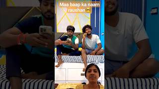 naam raushan karna h😎 comedy funny smartphone ytshort viralvideo shortsvideo [upl. by Marras]