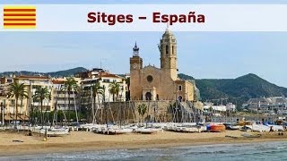 Sitges  España [upl. by Retsevel869]