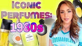 Iconic 80s Fragrances  My 1980s Wonder Years Perfumes 👧🌎🚀 [upl. by Niela]