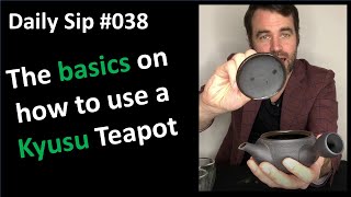 How to use a Kyusu Teapot to Make Japanese Green Tea [upl. by Pyszka313]