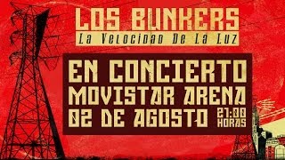 Los Bunkers  La Velocidad De La Luz Movistar Arena [upl. by Brinn]