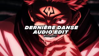 dernière danse  indila edit audio [upl. by Enilec187]