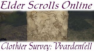 Clothier Survey Vvardenfell Elder Scrolls Online ESO [upl. by Ayatnohs]