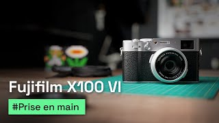 Notre avis sur le Fujifilm X100VI le meilleur appareil photo compact de 2024 [upl. by Nelle]