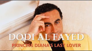 Dodi Al Fayed  Princess Dianas Last Lover [upl. by Dewie775]