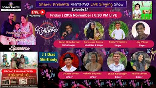 SHAVIV PRESENTS RHYTHMIX LIVE SINGING SHOW  EPISODE 14 [upl. by Sredna]