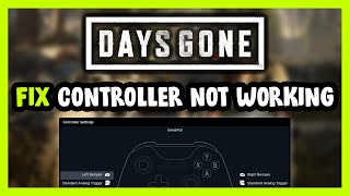 FIX Days Gone ControllerGamepad Not Working on PC [upl. by Allsopp]