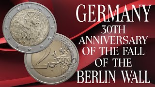 GERMANY 2 EURO 30TH ANNIVERSARY OF THE FALL OF THE BERLIN WALL GERMAN VOICEENGLISH [upl. by Cristian129]