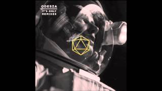 ODESZA  Its Only feat Zyra Kania Remix [upl. by Noeht]