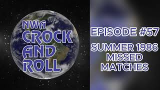 Missed Matches from Summer of 1986 Part One  NWA Crock amp Roll 57  Place to Be Wrestling Network [upl. by Vijar847]