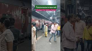 15159Sarnath Express  trainannouncement  announcement ghazipurcity railwaystation shorts [upl. by Adelle451]