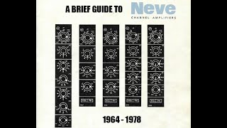 A Brief Guide To Neve Channel Modules 196478 [upl. by Ritz]