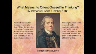 What Means to Orient Oneself in Thinking by Immanuel Kant 1786 [upl. by Favien]