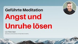 Geführte Meditation Angst und Unruhe lösen  tiefes Urvertrauen erfahren [upl. by Bena]