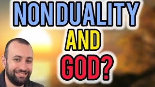 NonDuality And God Compatible [upl. by Koy136]