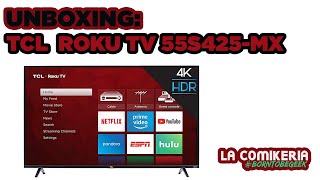 UNBOXING  TCL ROKUTV 55S425MX [upl. by Eniar591]